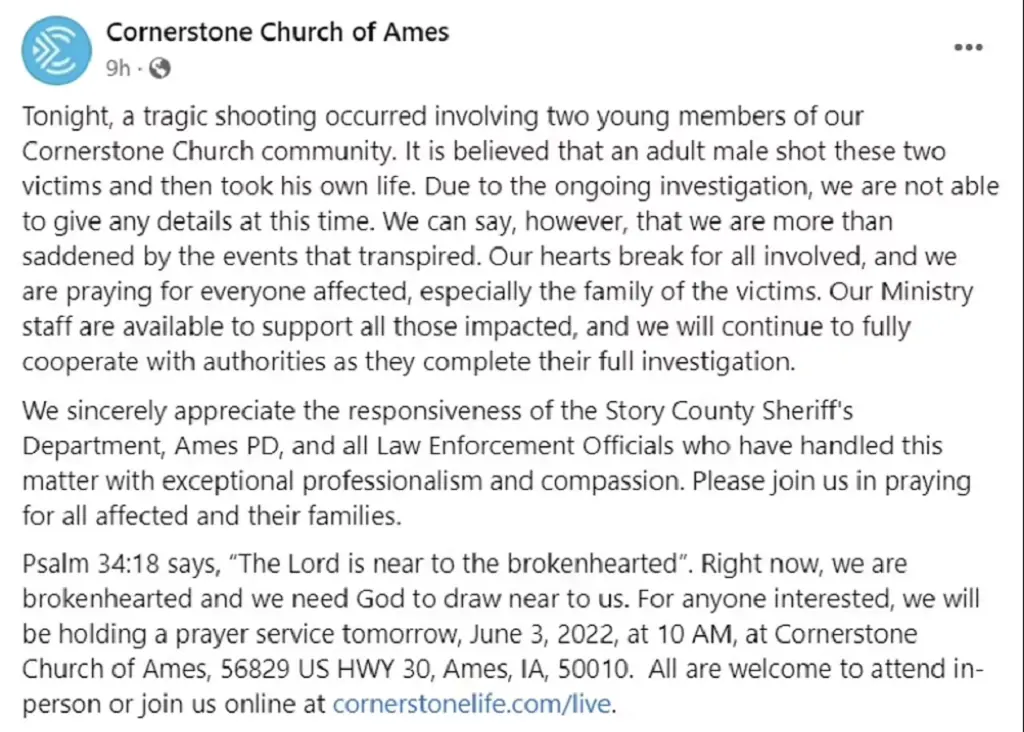 The shooting happened near Des Moines at Cornerstone Church of Armes.