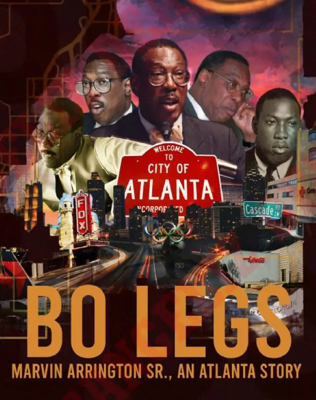 Bo Legs: Marvin Arrington, Sr., an Atlanta Story is a documentary following the life and work of Arrington Sr., taking a close look at his love for the city of Atlanta