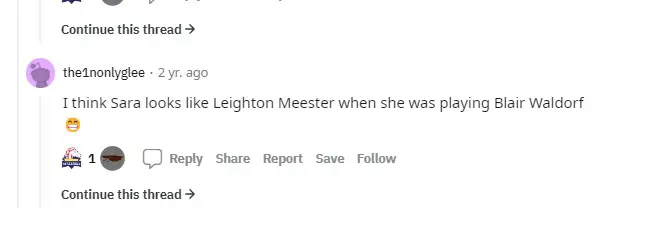 On of the fan on reddit said how Sara looks similar ko Gossip Girl Blair played by Leighton