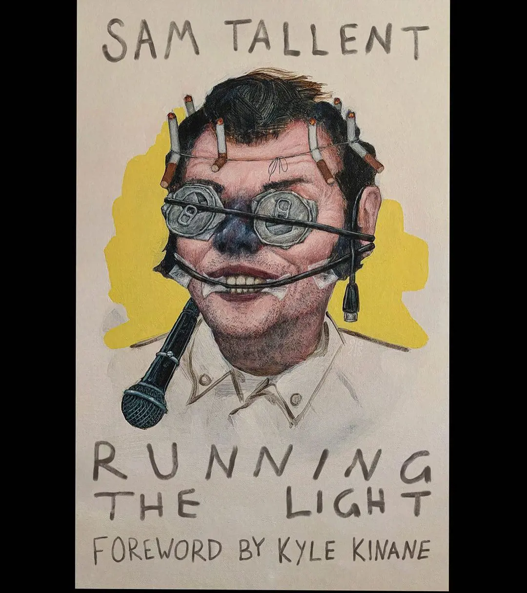 Sam Tallent's book Running The Light 